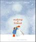 Cover art for MAKING A FRIEND