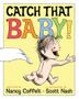 Cover art for CATCH THAT BABY!