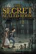 Cover art for THE SECRET OF THE SEALED ROOM