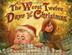 Cover art for THE WORST TWELVE DAYS OF CHRISTMAS