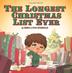 Cover art for THE LONGEST CHRISTMAS LIST EVER