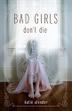 Cover art for BAD GIRLS DON’T DIE