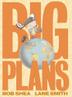 Cover art for BIG PLANS