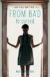 Cover art for FROM BAD TO CURSED