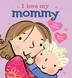 Cover art for I LOVE MY MOMMY