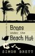 Cover art for BONES UNDER THE BEACH HUT