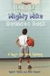 Cover art for MIGHTY MIKE BOUNCES BACK