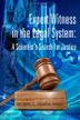 Cover art for EXPERT WITNESS IN THE LEGAL SYSTEM