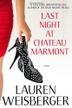 Cover art for LAST NIGHT AT CHATEAU MARMONT