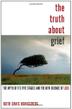 Cover art for THE TRUTH ABOUT GRIEF