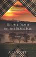 Cover art for A DOUBLE DEATH ON THE BLACK ISLE