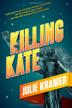 Cover art for KILLING KATE