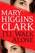 Cover art for I'LL WALK ALONE