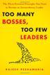 Cover art for TOO MANY BOSSES, TOO FEW LEADERS