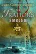 Cover art for THE TRAITOR'S EMBLEM