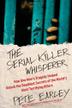 Cover art for THE SERIAL KILLER WHISPERER