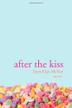 Cover art for AFTER THE KISS