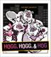 Cover art for HOGG, HOGG, & HOG
