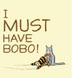 Cover art for I MUST HAVE BOBO!
