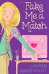 Cover art for FAKE ME A MATCH