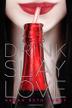 Cover art for DRINK SLAY LOVE