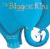 Cover art for THE BIGGEST KISS