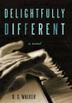 Cover art for DELIGHTFULLY DIFFERENT