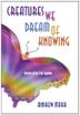 Cover art for CREATURES WE DREAM OF KNOWING