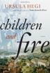 Cover art for CHILDREN AND FIRE
