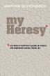 Cover art for MY HERESY