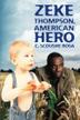 Cover art for ZEKE THOMPSON, AMERICAN HERO