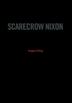 Cover art for SCARECROW NIXON