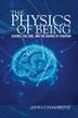 Cover art for THE PHYSICS OF BEING