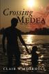 Cover art for CROSSING MEDEA