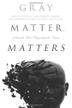 Cover art for GRAY MATTER, MATTERS