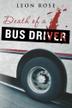Cover art for DEATH OF A BUS DRIVER