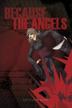 Cover art for BECAUSE THE ANGELS
