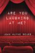 Cover art for ARE YOU LAUGHING AT ME?