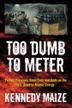 Cover art for TOO DUMB TO METER