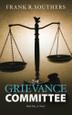 Cover art for THE GRIEVANCE COMMITTEE
