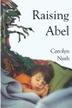 Cover art for RAISING ABEL