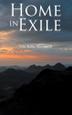 Cover art for HOME IN EXILE