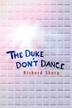 Cover art for THE DUKE DON'T DANCE