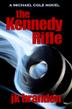 Cover art for THE KENNEDY RIFLE