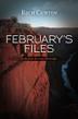 Cover art for FEBRUARY'S FILES