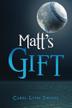 Cover art for MATT'S GIFT