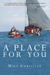 Cover art for A PLACE FOR YOU