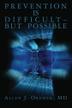 Cover art for PREVENTION IS DIFFICULT—BUT POSSIBLE