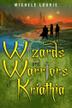 Cover art for WIZARDS AND WARRIORS OF KRIATHIA