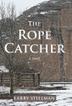 Cover art for THE ROPE CATCHER